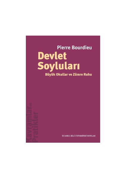 Devlet Soyluları - Pierre Bourdieu