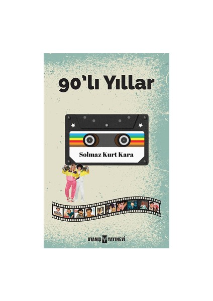 90’lı Yıllar - Solmaz Kurt Kara