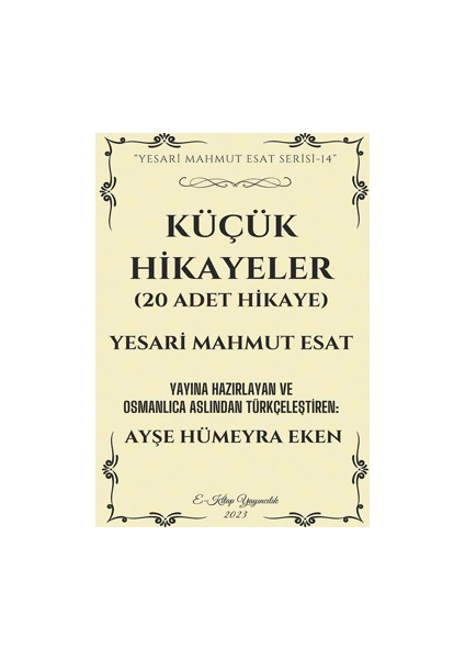 Küçük Hikayeler - Yesari Mahmut Esat