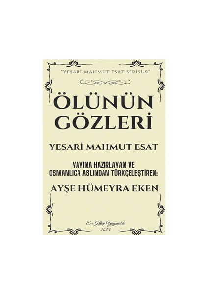 Ölünün Gözleri - Yesari Mahmut Esat