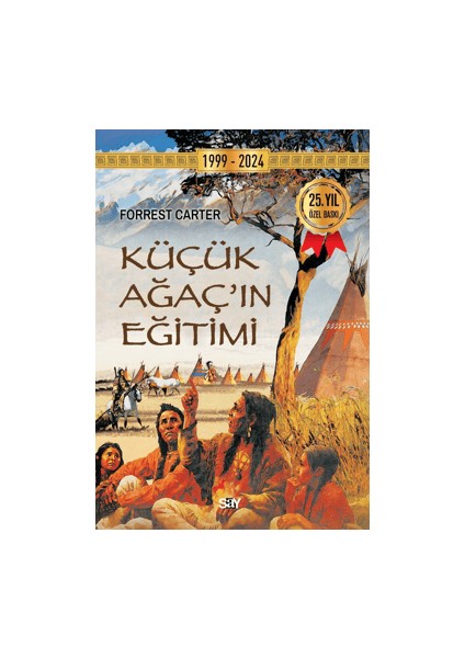 Küçük Ağacın Eğitimi - Forrest Carter