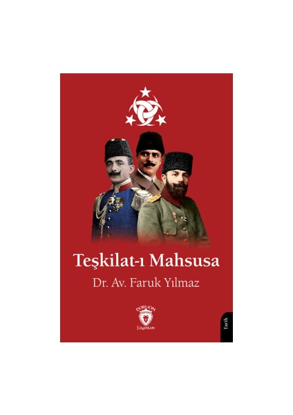 Teşkilat-ı Mahsusa - Faruk Yılmaz