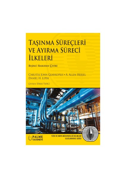 Taşınma Süreçleri ve Ayırma Süreci İlkeleri