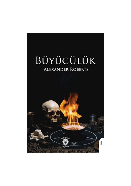 Büyücülük - Alexander Roberts