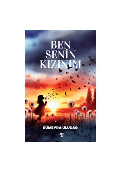 Ben Senin Kızınım - Sümeyra Uludağ