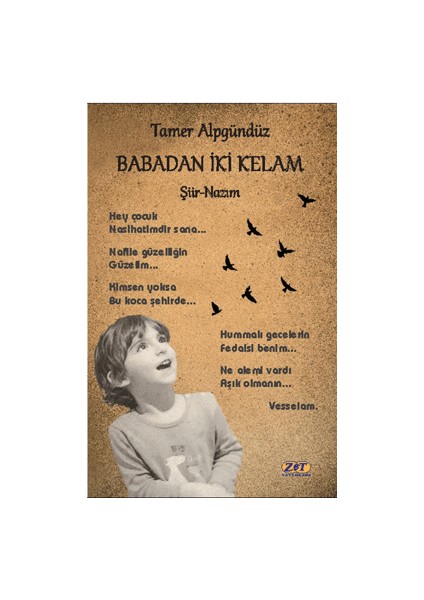 Babadan İki Kelam - Tamer Alpgündüz
