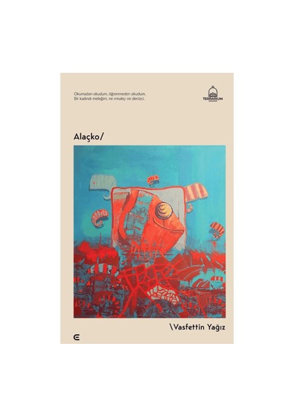 Alaçko - Vasfettin Yağız