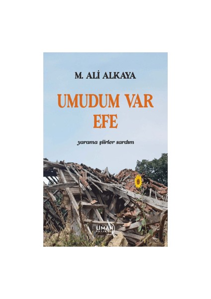 Umudum Var Efe - M. Ali Alkaya