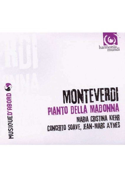 Monteverdı: Pıanto Della Madonna-Cd