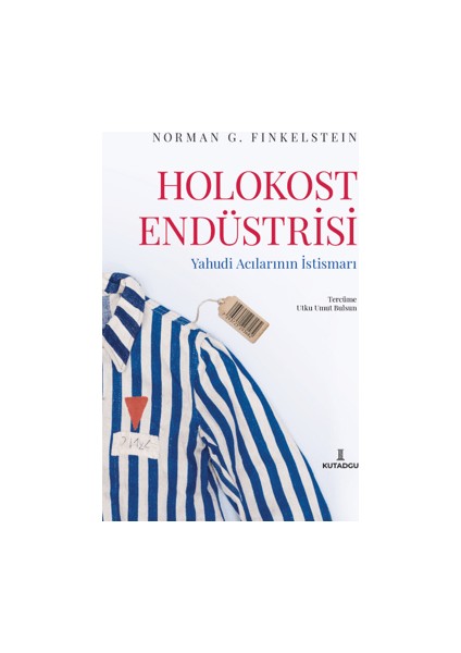 Holokost Endüstrisi - Norman G. Finkelstein