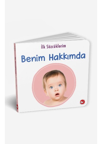 Beyaz Balina Yayınları Ilk Sözcüklerim - Benim Hakkımda