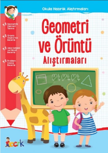 Geometri ve Örüntü Alıştırmaları;okula Hazırlık Alıştırmaları