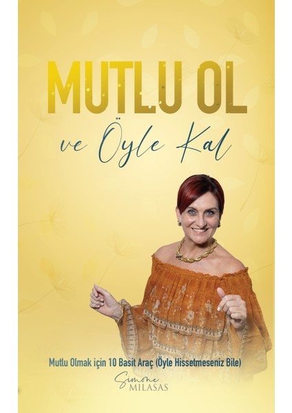 Mutluol ve Öyle Kal