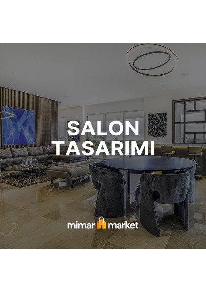 Salon Tasarımı