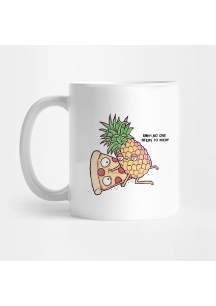 Kimse Bilmese De Olur - Ananas ve Pizza - Pizza Sevgisi Kupa Bardak