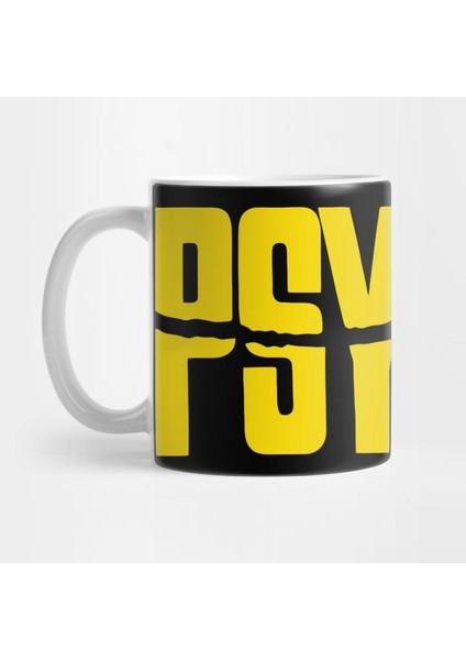 Psycho Kupa Bardak