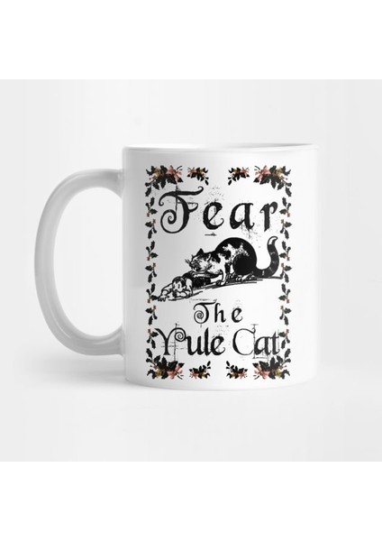Fear The Yule Cat Kupa Bardak