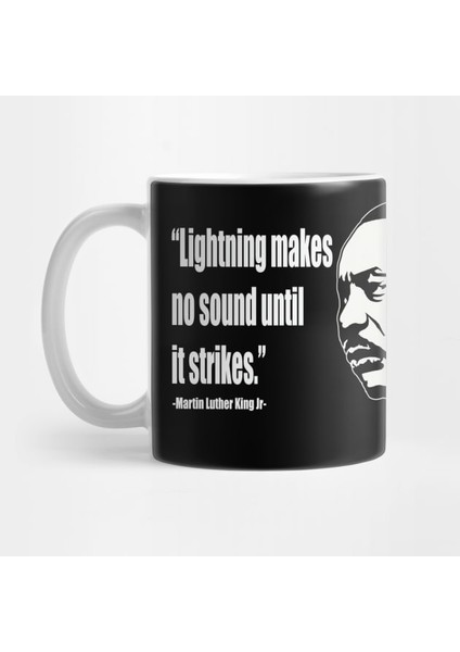 Martin Luther King Alıntıları Kupa Bardak
