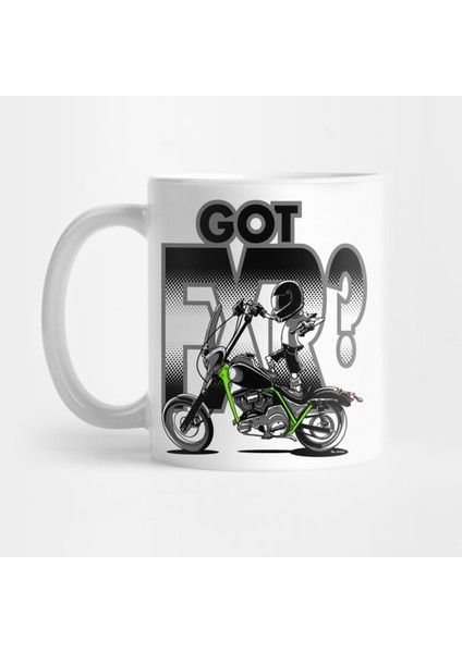Got Fxr? Kupa Bardak