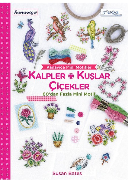 Kanaviçe Mini Motifler Kalpler Kuşlar Çiçekler