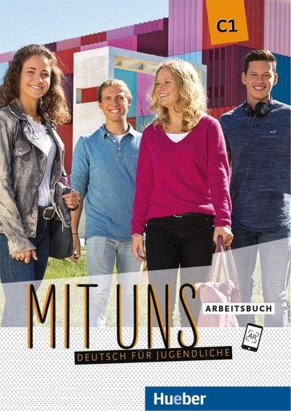 Mit uns C1:Kursbuch + Arbeitsbuch / Deutsch für Jugendliche.Deutsch als Fremdsprache