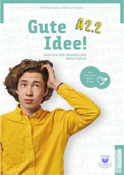 Gute Idee! A2.2 Kursbuch - Arbeitsbuch Plus Interaktive Version Deutsch Für Jugendliche
