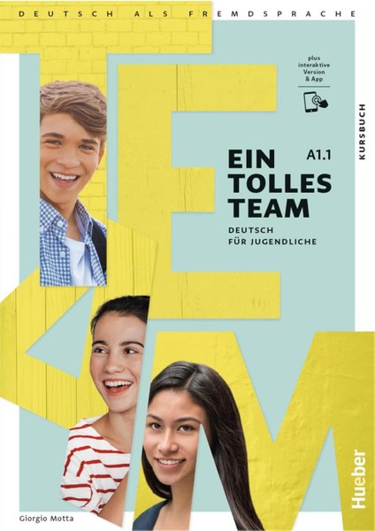 Ein Tolles Team A1.1 Kursbuch - Arbeitsbuch Plus Interaktive Version Deutsch Für Jugendliche