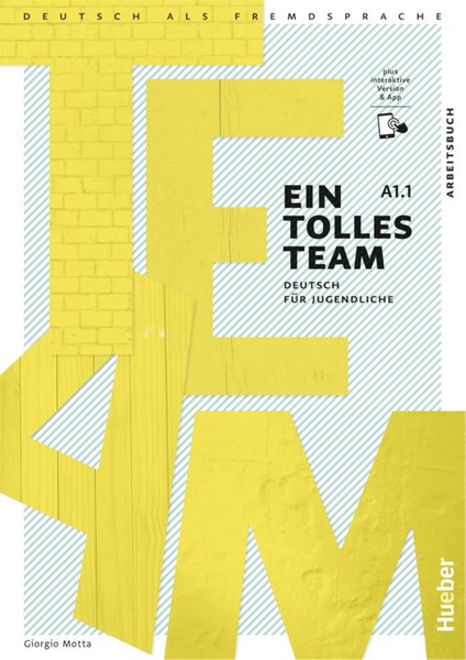 Ein Tolles Team A1.1 Kursbuch - Arbeitsbuch Plus Interaktive Version Deutsch Für Jugendliche