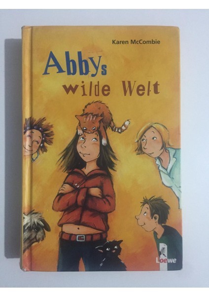 Abbys Wilde Welt - Karen Mccombie