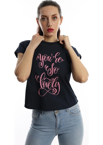Kadın You Are So Lovely Baskılı T-Shirt Lacivert modelleri