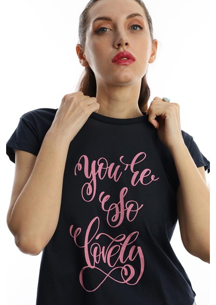 Kadın You Are So Lovely Baskılı T-Shirt Lacivert fırsatları