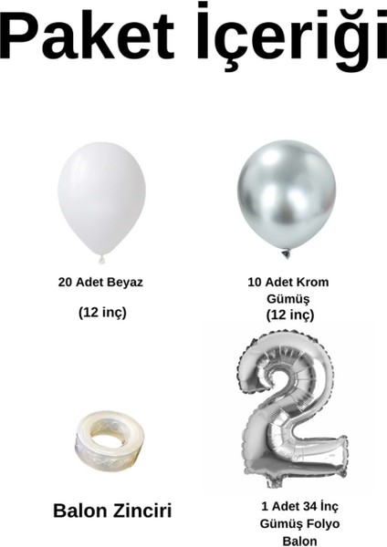 Mini Zincir Balon Seti Beyaz-Krom Gümüş+2 34inç Gümüş Folyo 30 Adet +Balon Şeridi fiyatları