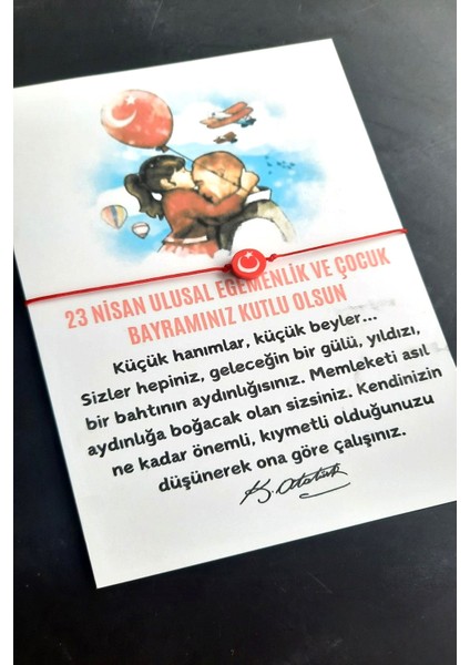 5 Adet 23 Nisan Hediye Bileklik - Atatürk ve Çocuk Temalı Kuşe Kart - 23 Nisan Hediye - Jelatinli modelleri