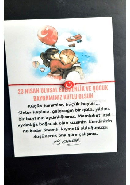 5 Adet 23 Nisan Hediye Bileklik - Atatürk ve Çocuk Temalı Kuşe Kart - 23 Nisan Hediye - Jelatinli indirimleri
