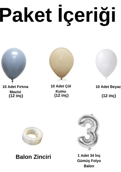 MiniZincirBalonSeti FırtınaMavisi-ÇölKumu-Beyaz+3 34inçGümüşFolyoBalon 30Adet+BalonŞeridi fiyatları