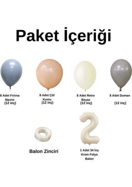 MiniZincirBalonSeti FırtınaMavisi-Duman-ÇölKumu-R.Beyaz+2 34inç KremFolyoBalon 30Adet+BalonŞerid fiyatları