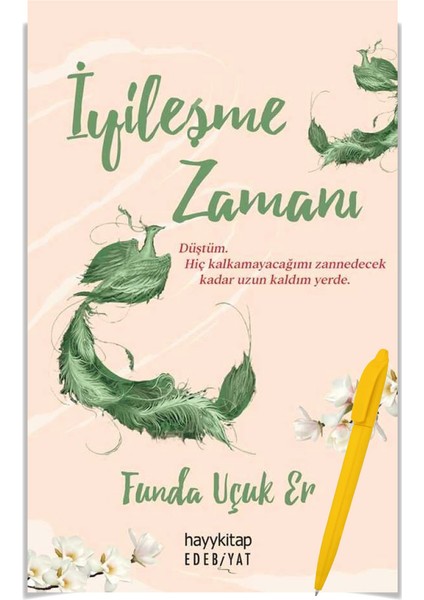 İyileşme Zamanı - Funda Ucuk Er - Alfa Moda Kalem