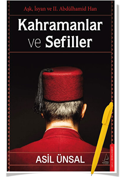 Kahramanlar ve Sefiller - Asil Ünsal - Alfa Kalem