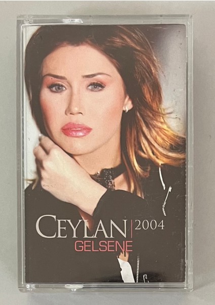 Ceylan Gelsene 2004 Kaset