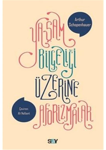Yaşam Bilgeliği Üzerine Aforizmalar