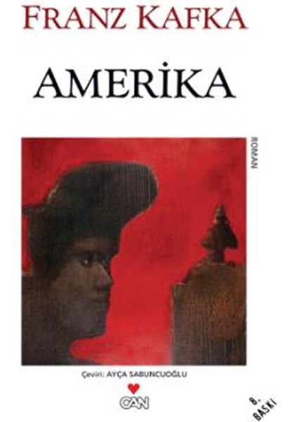 Amerika - Franz Kafka