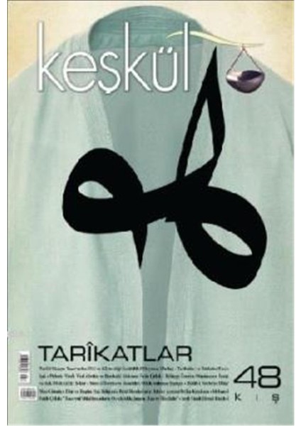 Keşkül Dergisi 48. Sayı