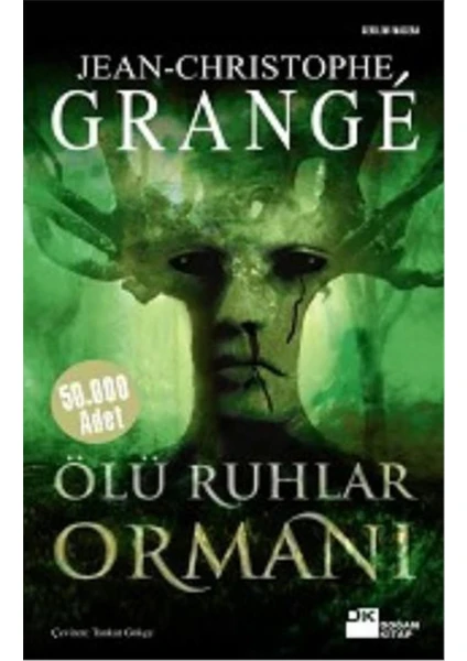 Ölü Ruhlar Ormanı - Jean-Christophe Grange