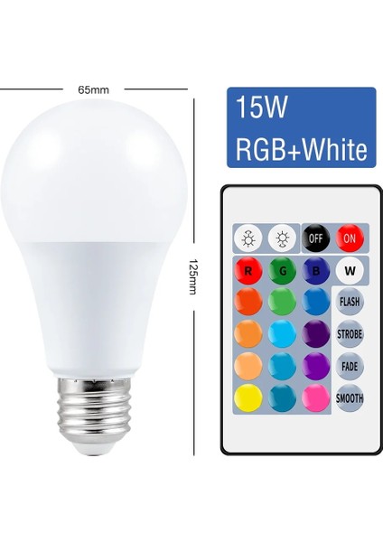 RGB-SICAK-15W Tarzı RGB-BEYAZ-15W E27 Akıllı Kontrol Lambası LED Rgb Işık Kısılabilir 5W 10W 15W Rgbw LED Lamba Renkli Değişen Ampul LED Lampada Rgbw Beyaz Dekor Ev (Yurt Dışından)