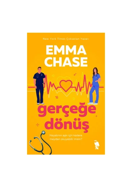 Gerçeğe Dönüş - Emma Chase