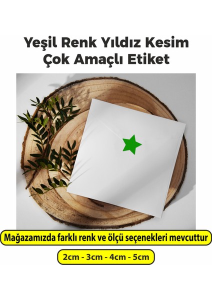 Yıldız Kesimli Yeşil Renkli Çok Amaçlı Etiket 2cm - 500 Adet fiyatları