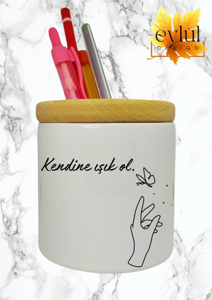 Kendine Işık Ol Yazılı Baskılı Seramik Kalemlik Ahşap Detaylı Kalem Kutusu Doğum Günü Hediyesi