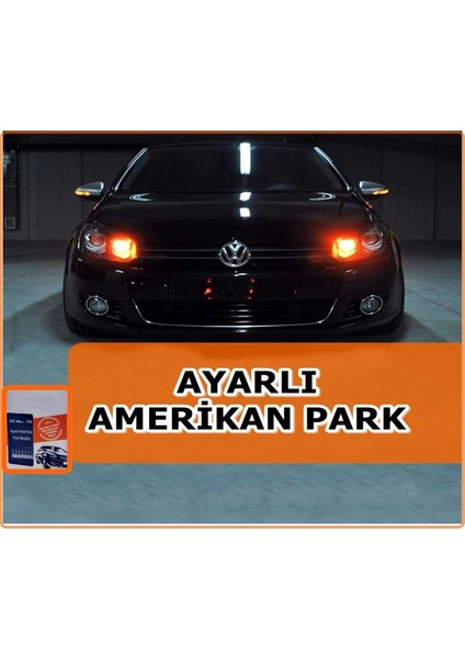 Ayarlı Amerikan Park Sinyal Modülü Otomatik Tüm Araçlara Uygun