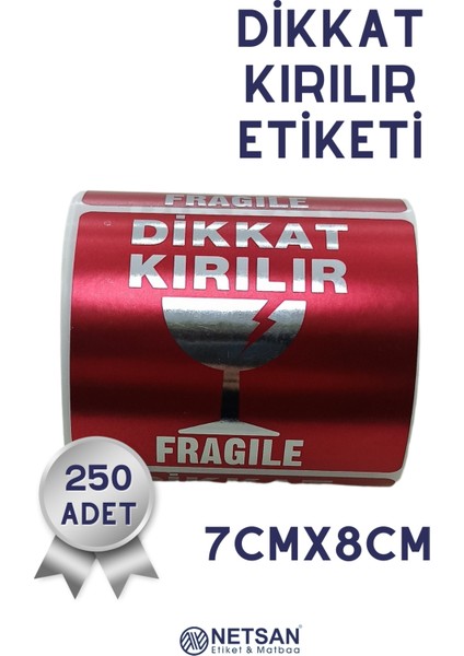 Netsan Etiket Parlak Kırılır Etiketi 7X8CM