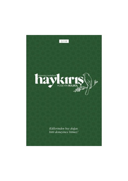 Haykırış - Hüseyin Bülbül